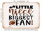 DECORATIVE METAL SIGN - Little Niece Biggest Fan - Vintage Rusty Look
